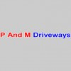 P & M Driveways