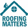 Roofing Matters