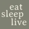 Eat Sleep Live