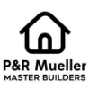 P & R Mueller Master Builders