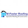 M Foster Roofing