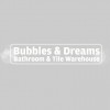 Bubbles & Dreams